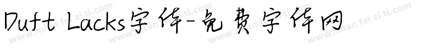 Duft Lacks字体字体转换